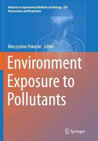 Environment Exposure to Pollutants