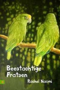 Beestachtige Fratsen