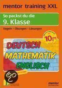 mentor training XXL. 9. Klasse. Deutsch / Mathematik / Englisch