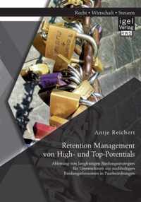 Retention Management von High- und Top-Potentials