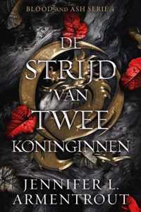 Blood and Ash 4 -   De strijd van twee koninginnen - Limited edition