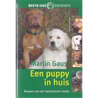 Martin Gaus Bibliotheek - Een puppy in huis