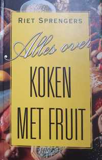 Alles over koken met fruit