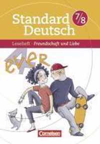 Standard Deutsch 7./8. Schuljahr Freundschaft und Liebe