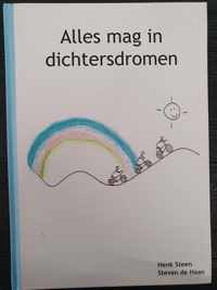 Alles mag in Dichtersdromen