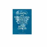 Clinical and pathological prognostic factors in colon and rectal cancer