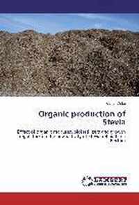 Organic production of Stevia