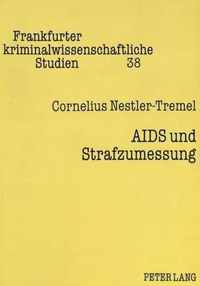 AIDS Und Strafzumessung