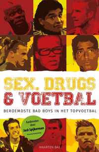 Sex, drugs & voetbal