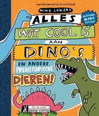 Alles wat cool is 1 -   Alles wat cool is aan dino's