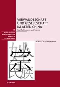 Verwandtschaft Und Gesellschaft Im Alten China