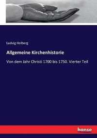 Allgemeine Kirchenhistorie