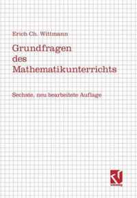 Grundfragen Des Mathematikunterrichts