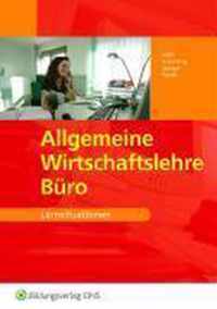 Allgemeine Wirtschaftslehre Büro. Lernsituationen