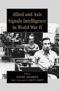 Allied and Axis Signals Intelligence in World War II