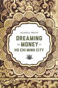 Dreaming Of Money In Ho Chi Minh City