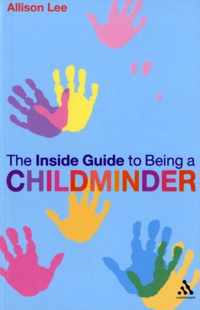 Inside Guide To Being A Childminder