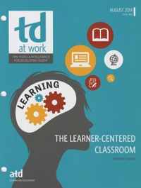 The Learner-Centered Classroom