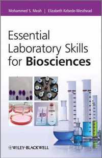 Essential Laboratory Skills for Biosciences