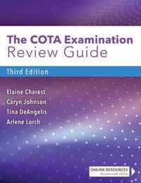 The COTA Examination Review Guide