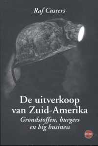 De uitverkoop van Zuid-Amerika