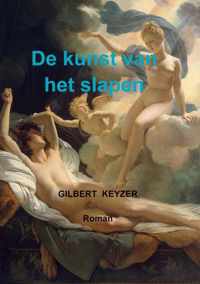 De kunst van het slapen - Gilbert Keyzer - Paperback (9789464183559)