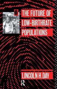 The Future of Low Birth-Rate Populations