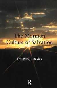 The Mormon Culture of Salvation