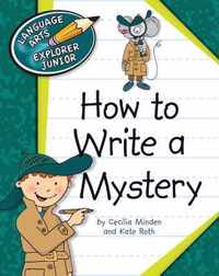 How to Write a Mystery