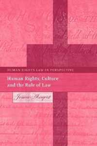 Human Rights, Culture And the Rule of Law