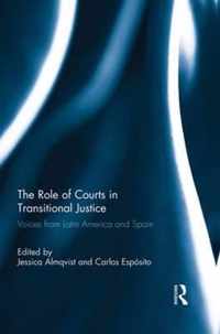 The Role of Courts in Transitional Justice