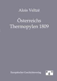 OEsterreichs Thermopylen 1809