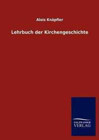 Lehrbuch der Kirchengeschichte