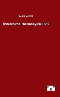 OEsterreichs Thermopylen 1809