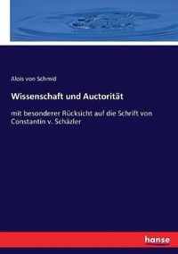 Wissenschaft und Auctoritat