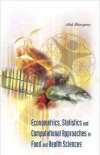 Econometrics, Statistics And Computational Approaches In Food And Health Sciences