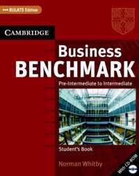 Business Benchmark Pre-Intermediate to Intermediate Student's Book with CD ROM BULATS Edition