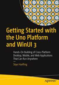 Getting Started with the Uno Platform and WinUI 3