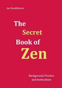 The Secret Book of Zen