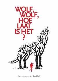 Wolf, wolf, hoe laat is het?