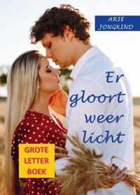 Er gloort weer licht (GroteLetterBoek)