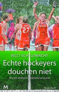 Echte hockeyers douchen niet