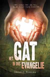 Het gat in ons evangelie