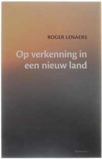 Op Verkenning In Een Nieuw Land