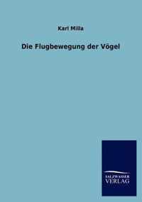 Die Flugbewegung der Vögel