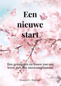 Een nieuwe start - Runette U. Bispham - Paperback (9789403667522)