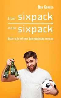 Van sixpack naar sixpack