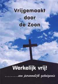 Vrijgemaakt door de Zoon