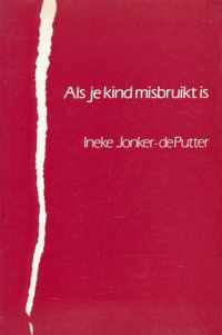 Als je kind misbruikt is