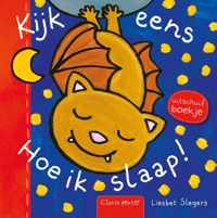 Kijk eens  -   Hoe ik slaap!